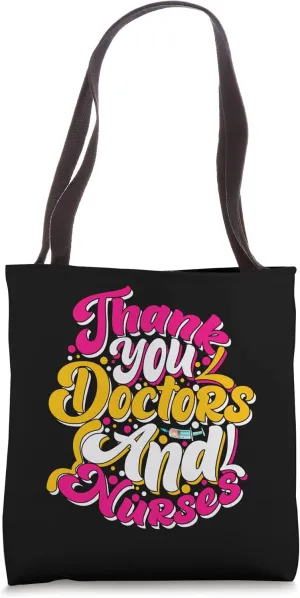 Thank You Doctors & Nurses Doctors & Nurses Day Doctors Tote Bag